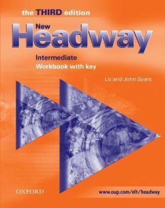 New Headway Intermediate Workbook with Key (3rd)