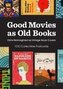 Good Movies as Old Books: 100 Collectible Postcards