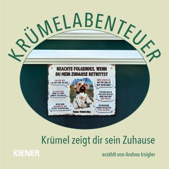 Krümelabenteuer - Krümel zeigt dir sein Zuhause