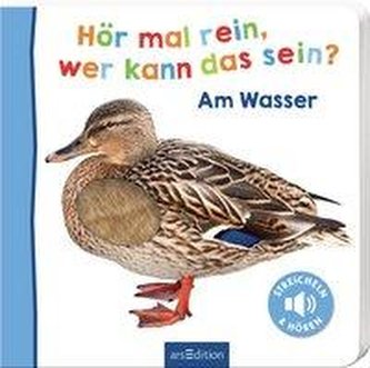 Hör mal rein, wer kann das sein? - Am Wasser
