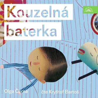 Kouzelná baterka - CDmp3 (Čte Kryštof Bartoš)