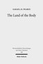 The Land of the Body