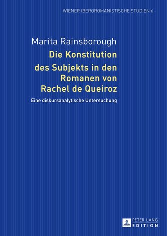 Die Konstitution des Subjekts in den Romanen von Rachel de Queiroz