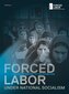 Forced Labor under National Socialism