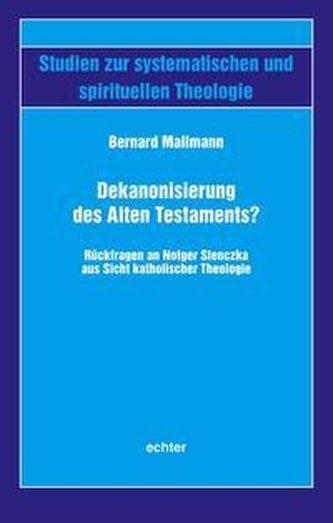 Dekanonisierung des Alten Testaments?