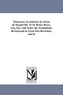 Democracy in America. by Alexis de Tocqueville. Tr. by Henry Reeve, Esq. Ed., with Notes, the Translations Revised and in Great