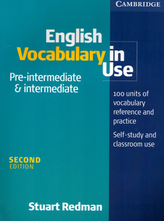 English Vocabulary in Use: Pre-Intermediate and Intermediate: Edition with answers