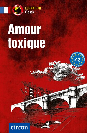 Amour toxique. Französisch A2