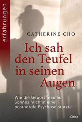 Ich sah den Teufel in seinen Augen