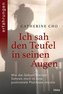 Ich sah den Teufel in seinen Augen