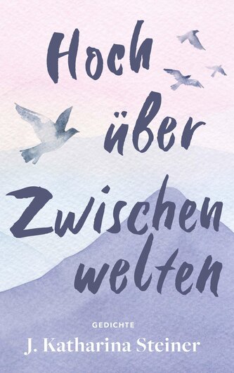 Hoch über Zwischenwelten