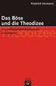 Das Böse und die Theodizee