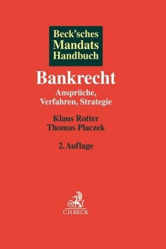 Beck'sches Mandatshandbuch Bankrecht