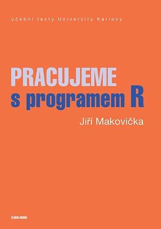 Pracujeme s programem R