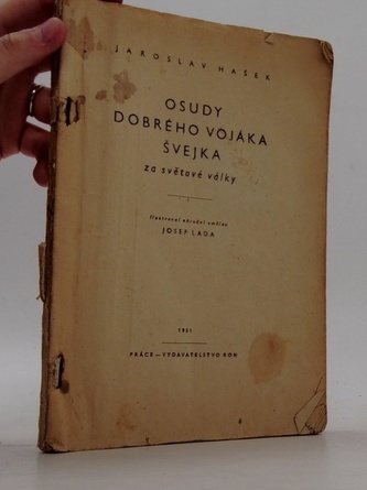 Osudy dobrého vojáka Švejka za světové války