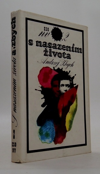 S nasazením života