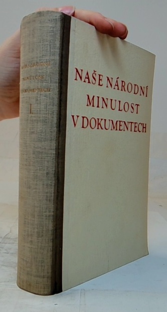 Naše národní minulost v dokumentech
