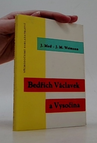 Bedřich Václavek a Vysočina