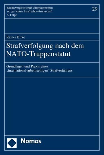 Strafverfolgung nach dem NATO-Truppenstatut