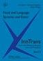 Food and Language.  Sprache und Essen