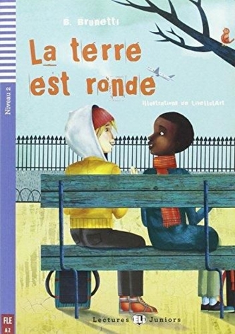 La terre est ronde (A2) La terre est ronde (A2)