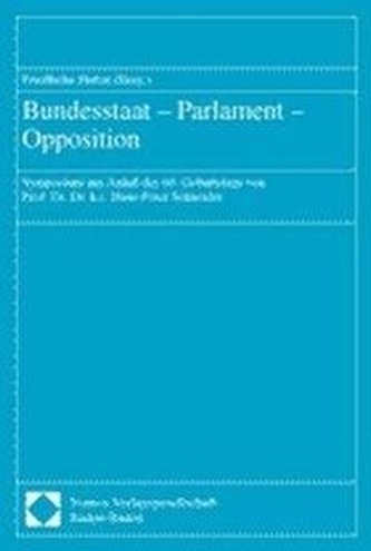 Bundesstaat, Parlament, Opposition