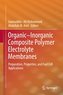 Organic-Inorganic Composite Polymer Electrolyte Membranes