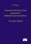 Handwörterbuch der gesamten Militärwissenschaften