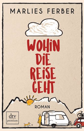 Wohin die Reise geht