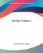 The Spy, Volume 1