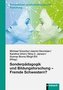 Sonderpädagogik und Bildungsforschung - Fremde Schwestern?