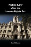 Public Law After the Human Rights Act