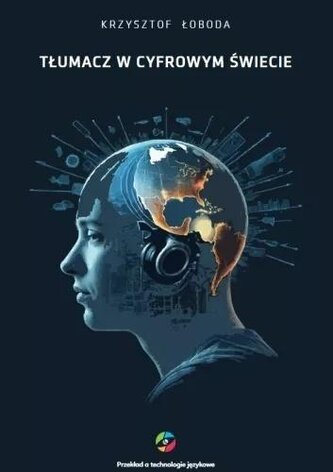 Tłumacz w cyfrowym świecie