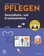 PFLEGEN Gesundheits- und Krankheitslehre + E-Book