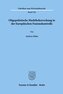Oligopolistische Marktbeherrschung in der Europäischen Fusionskontrolle.