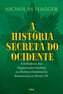 História Secreta do Ocidente