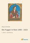 Die Fugger in Rom 1495 - 1523