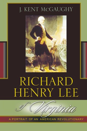 Richard Henry Lee of Virginia