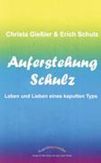 Auferstehung Schulz