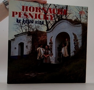 Horňacké pěsničky ke koštu vína - LP