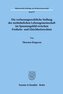 Die verfassungsrechtliche Stellung der nichtehelichen Lebensgemeinschaft im Spannungsfeld zwischen Freiheits- und Gleichheitsrec