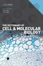 The Dictionary of Cell & Molecular Biology