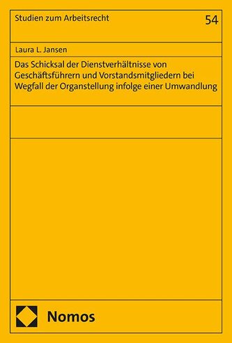 Das Schicksal der Dienstverhältnisse von Geschäftsführern und Vorstandsmitgliedern bei Wegfall der Organstellung infolge einer U