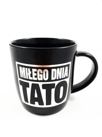 Kubek Miłego dnia Tato