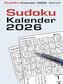 Sudokukalender 2026. Der beliebte Abreißkalender mit 800 Zahlenrätseln