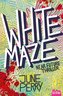 White Maze