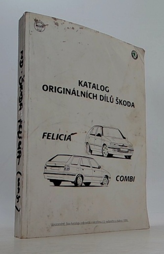 Katalog originálních dílů škoda: felicia, combi