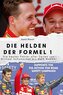 Die Helden der Formel 1