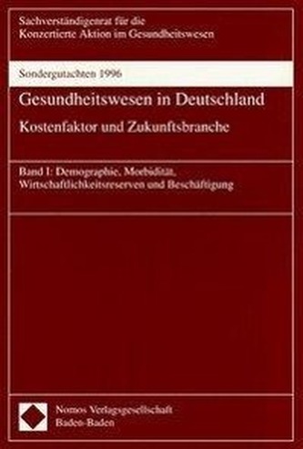 Gesundheitswesen in Deutschland, Kostenfaktor und Zukunftsbranche 1