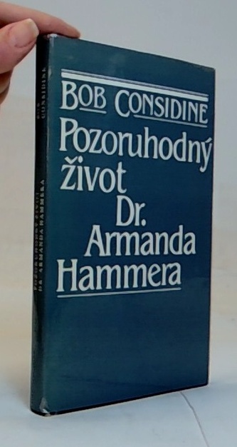 Pozoruhodý život dr. Armanda Hammera